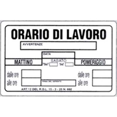TARGA SEGNALETICA ORARIO LAVORO - PP CM 30X20