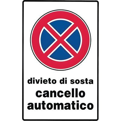 TARGA SEGNALETICA DIVIETO SOSTA CANCELLO AUTOMATIC - PP CM 20X30