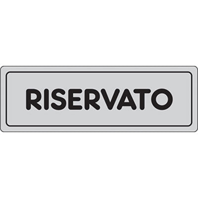 TARGA SEGNALETICA ADESIVA RISERVATO - VINILE CM 15X5